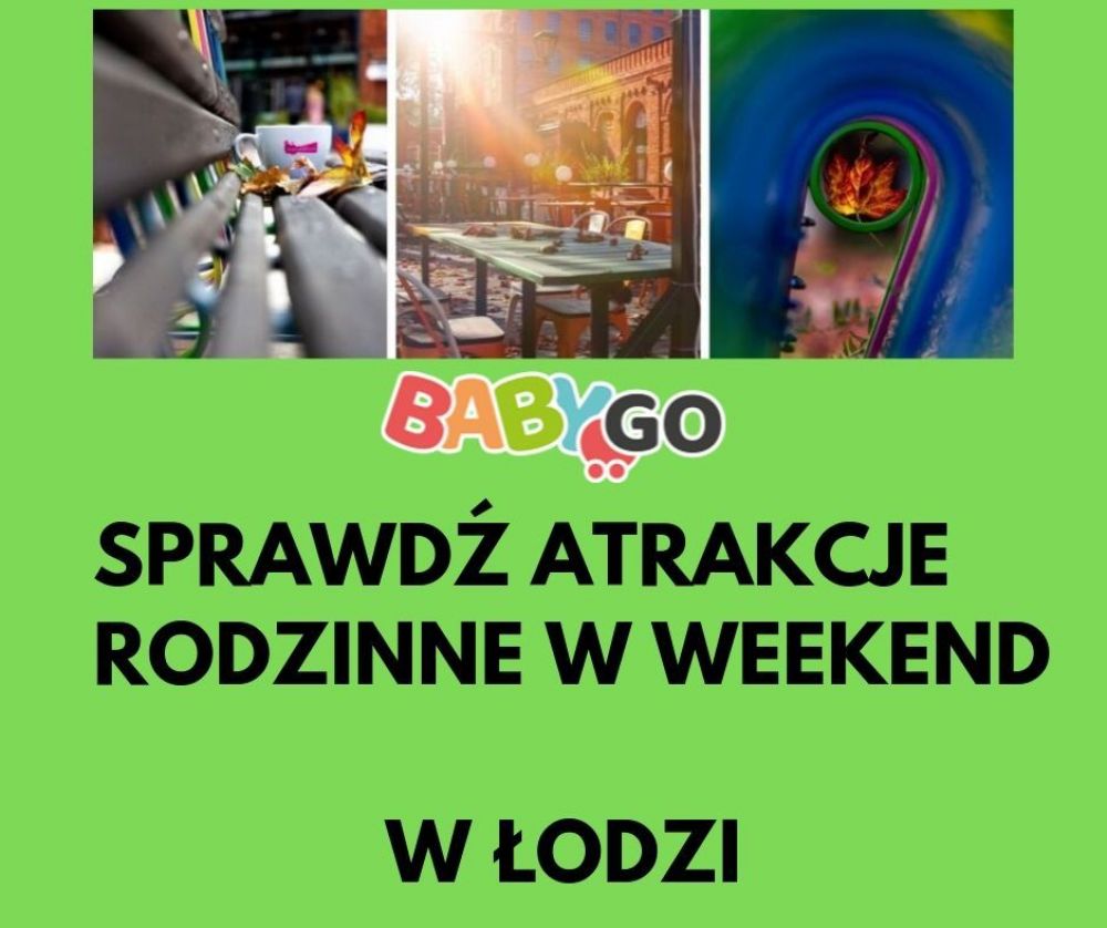 Wrześniowe atrakcje na weekend dla dzieci w Łodzi
